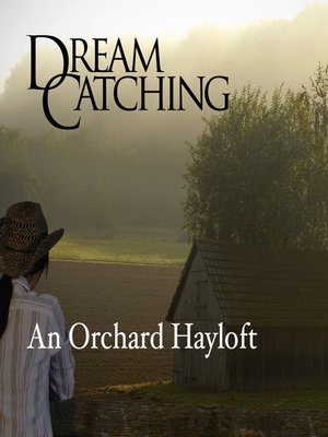 cover image of An Orchard Hayloft